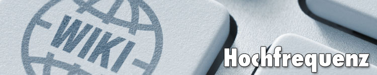 Hochfrequenz im Fachwort-Wiki