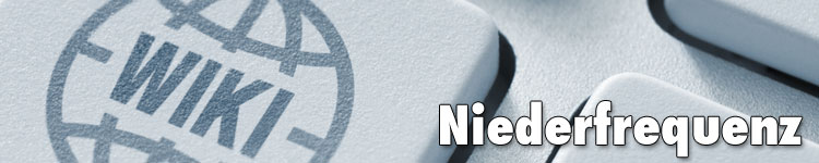 Niederfrequenz im Fachwort-Wiki